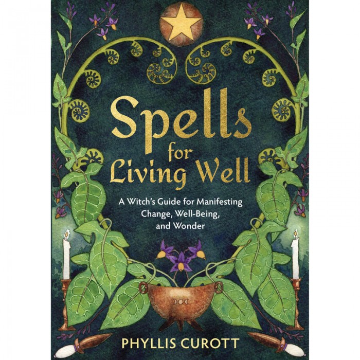 Spells for Living Well - Phyllis Curott Βιβλία